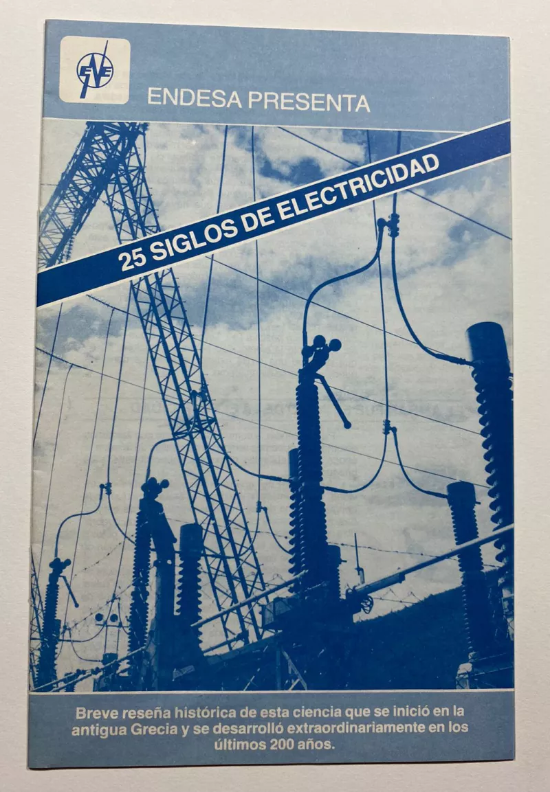 Folleto "25 siglos de electricidad"