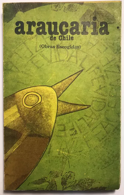 Araucaria de Chile (Obras Escogidas). 1990.