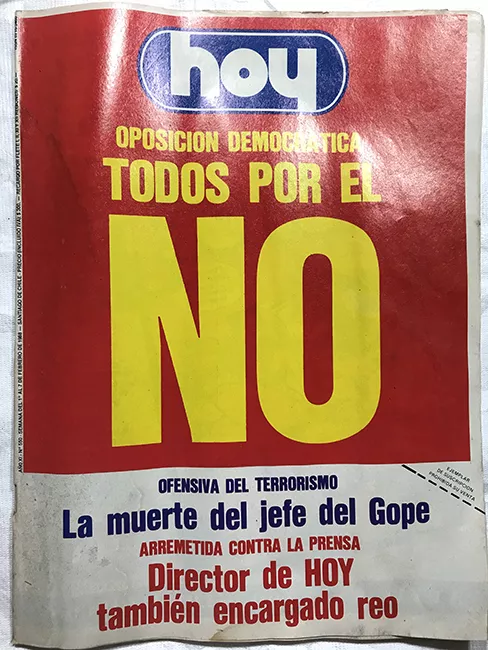 Revista HOY año XI n°550. 1 febrero 1988-7 febrero 1988. Oposición Democrática todos por el NO