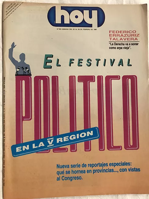 Revista HOY año XII n°605. 20 febrero 1989-26 febrero 1989. El festival político en la V región