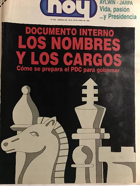 Revista HOY año XII n°622. 19 junio 1989-25 junio 1989. Documento interno. Los nombre y los cargos. Cómo se prepara el PDC para gobernar