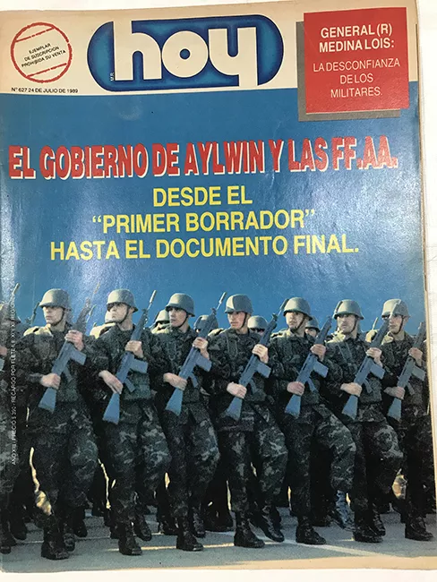 Revista HOY año XIII n°627. 24 julio 1989. El gobierno de Aylwin y las FF.AA.