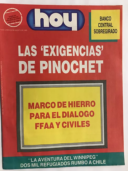 Revista HOY año XIII n°632. 28 agosto 1989. Las "exigencias" de Pinochet