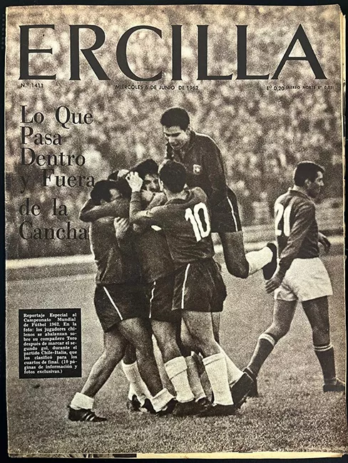 Ercilla n°1411. Miercoles 6 de junio de 1962. Lo que pasa dentro y fuera de la Cancha