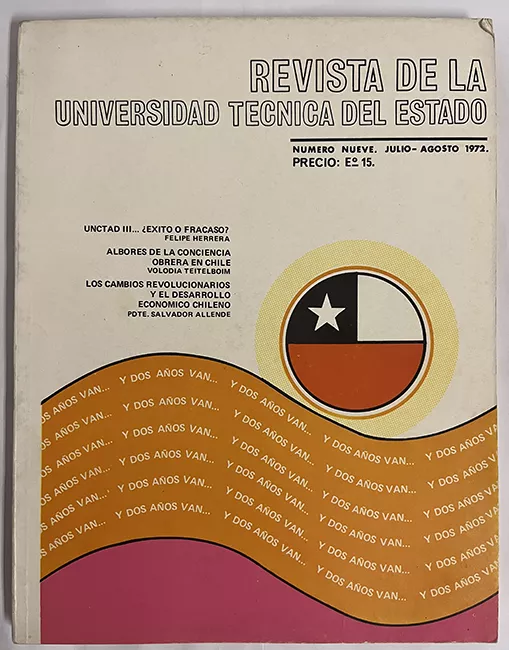 Revista de la Universidad Técnica del Estado. Número nueve. Julio-agosto 1972