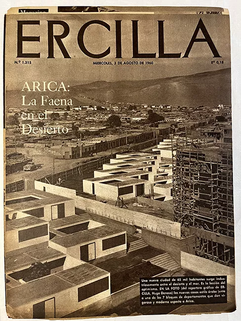 Ercilla N°1315. Año XXVI. ARICA: La Faena en el Desierto