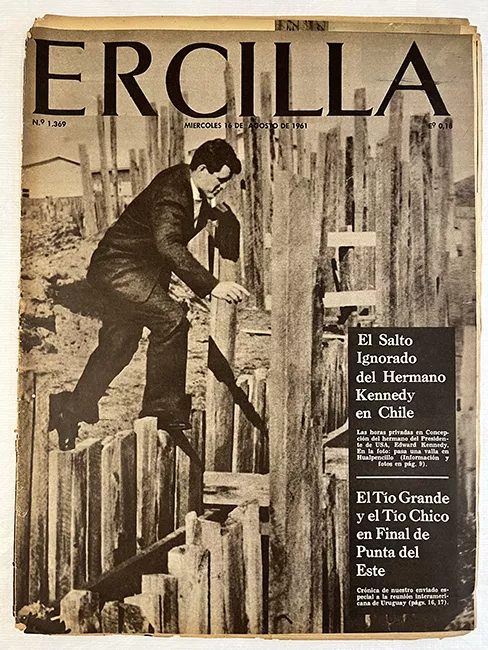 Ercilla N°1369. Año XXVII. El salto ignorado del hermano Kennedy en Chile