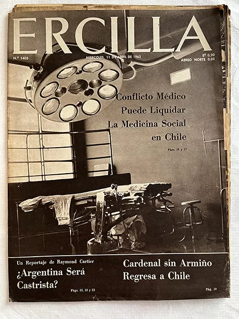 Ercilla N°1403. Año XXVIII. Conflicto Médico puede liquidar la medicina social en Chile