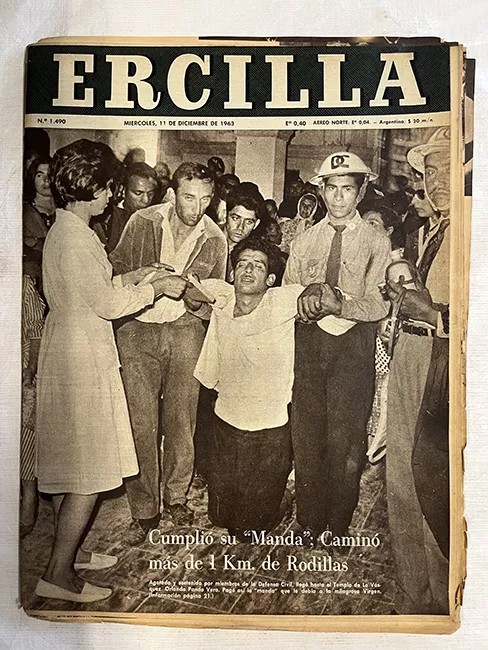 Ercilla N°1490. Año XIX. Cumplió su "Manda" ; Caminó mas de 1 Km. De Rodillas