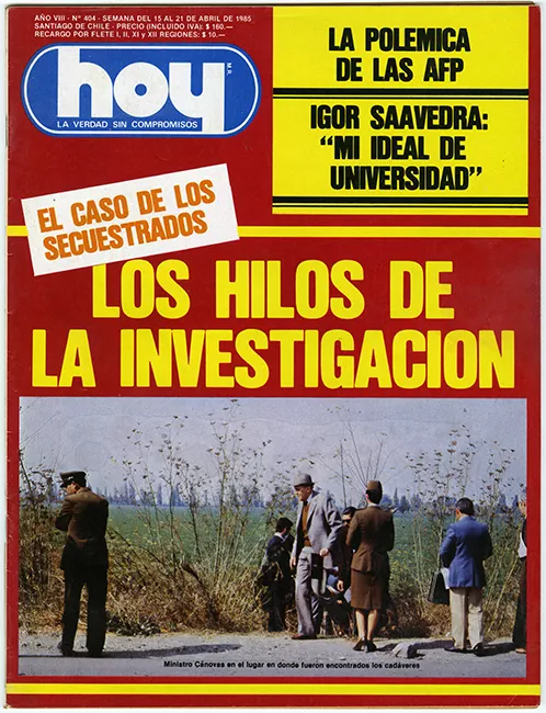 Revista HOY año VIII n°404 del 15 de abril al 21 de abril de 1985. El caso de los secuestrados. Los hilos de la investigación.