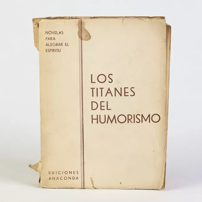 Los titanes del humorismo