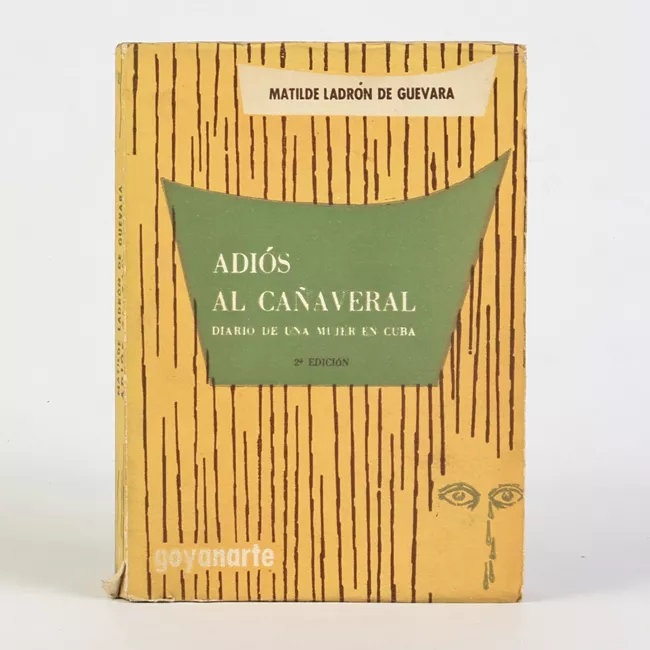 Adiós al cañaveral diario de una mujer en cuba