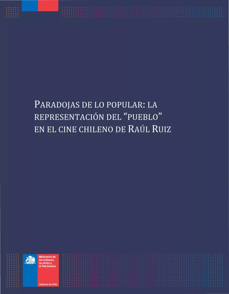 Paradojas de lo popular: la representación del “pueblo” en el cine chileno de Raúl Ruiz