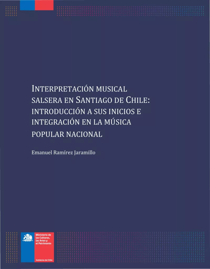 Interpretación musical salsera en Santiago de Chile: Introducción a sus inicios e integración en la música popular nacional