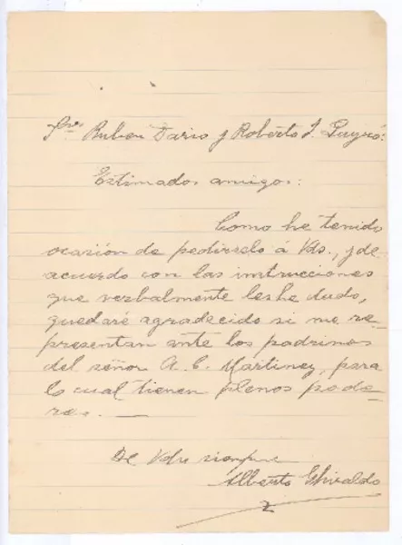 [Carta entre 1900 y 1916], Argentina? <a> Rubén Darío y Roberto Payró  [manuscrito] Alberto Ghiraldo.