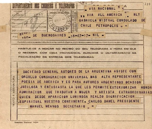 Telegrama [1945 nov. 17] Buenos Aires, [Argentina a] Gabriela Mistral, Consulado de Chile Petrópolis, [Brasil]  [manuscrito] Sociedad General Autores de la Argentina.