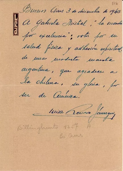 [Carta] 1945 dic. 3, Buenos Aires, [Argentina] [a] Gabriela Mistral  [manuscrito] Luisa Romero Jáuregui.