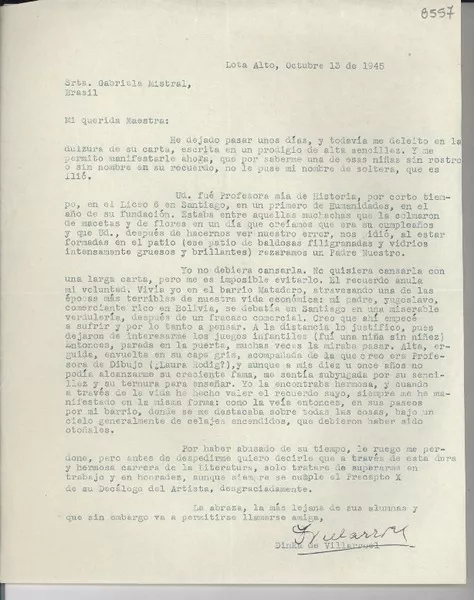 [Carta] 1945 oct. 13, Lota Alto, [Chile] [a] Gabriela Mistral, Brasil  [manuscrito] Dinka de Villarroel.
