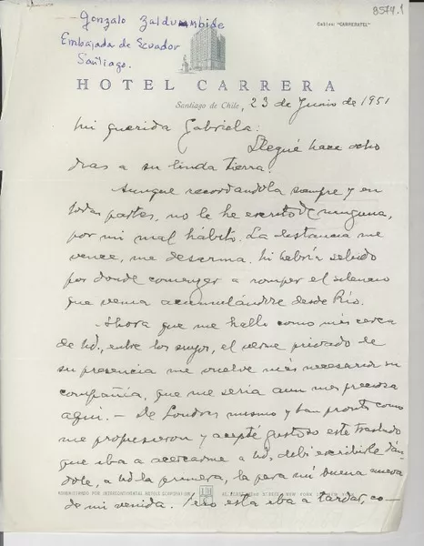 [Carta] 1951 jun. 23, Santiago de Chile [a] Gabriela Mistral  [manuscrito] Gonzalo [Zaldumbide].