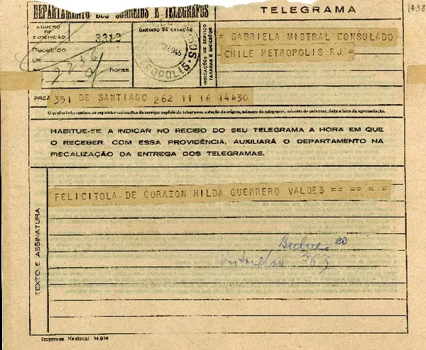 [Telegrama] 1945 nov., Santiago, Chile [a] Gabriela Mistral, Rio de Janeiro, [Petrópolis, Brasil]  [manuscrito] Hilda Guerrero Valdés.