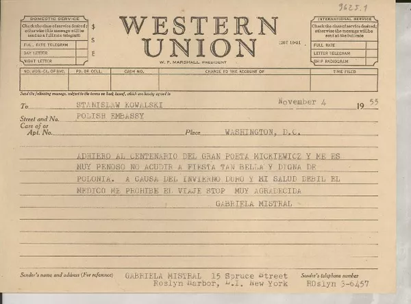 [Telegrama] 1955 nov. 4, Roslyn Harbor, New York, [Estados Unidos] [a] Stanislaw Kowalski, Washington D. C.  [manuscrito] Gabriela Mistral.