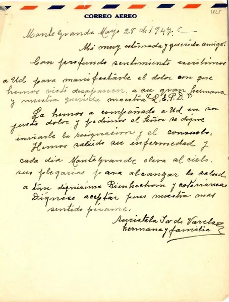 [Carta] 1947 mayo 28, Monte Grande, [Chile] [a] [Gabriela Mistral]  [manuscrito] Auristela I. v. de Varela.