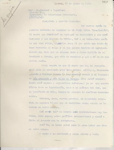 [Carta] 1936 jun. 25, Lisboa, [Portugal] [al] Secretario de Relaciones Exteriores, Eduardo Hay, México D.F., [México]  [manuscrito] [Gabriela Mistral].