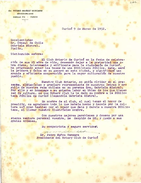 [Carta] 1952 mar. 9, Curicó, [Chile] [a] Gabriela Mistral, Italia  [manuscrito] Pedro Muñoz Vergara.