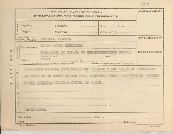 [Telegrama] 1945 nov. 19, [Brasil] [al] Embajador de España, [Rio de Janeiro], Brasil  [manuscrito] Gabriela Mistral.