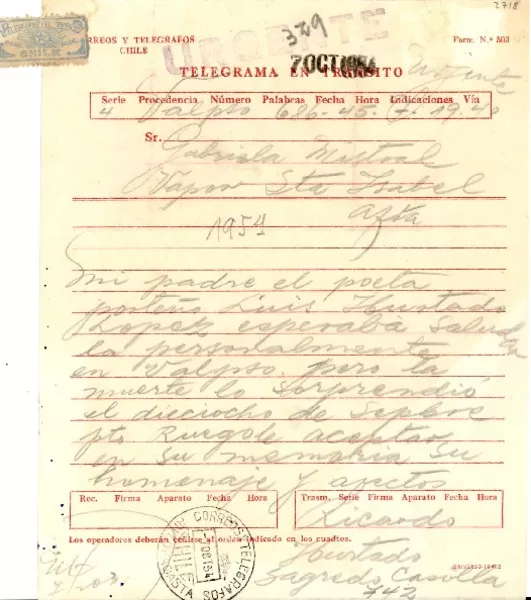 [Telegrama] 1954 oct. 7, Valparaíso [a] Gabriela Mistral  [manuscrito] Ricardo Hurtado Sagredo.