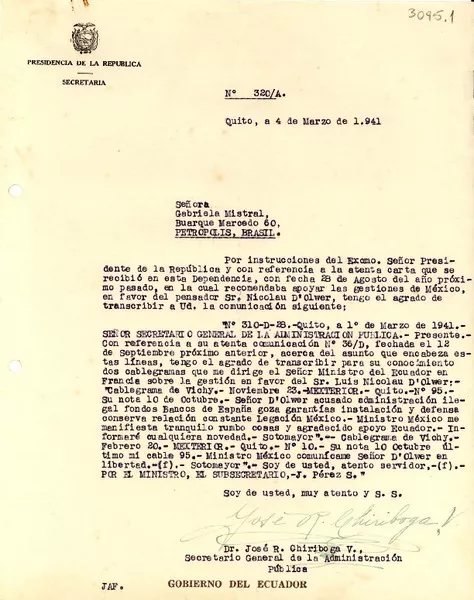 [Oficio] N° 320A, 1941 mar. 4, Quito, [Ecuador] [a la] Señora Doña Gabriela Mistral, Buarque Marcedo 60, Petrópolis, Brasil  [manuscrito] / José R. Chiriboga V.