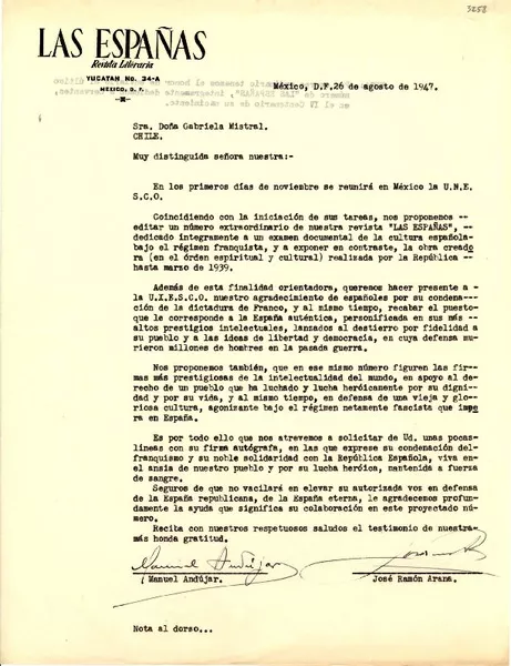 [Carta] 1947 ago. 26, México, D. F., México [a] Gabriela Mistral, Chile  [manuscrito] Manuel Andújar, José Ramón Arana.