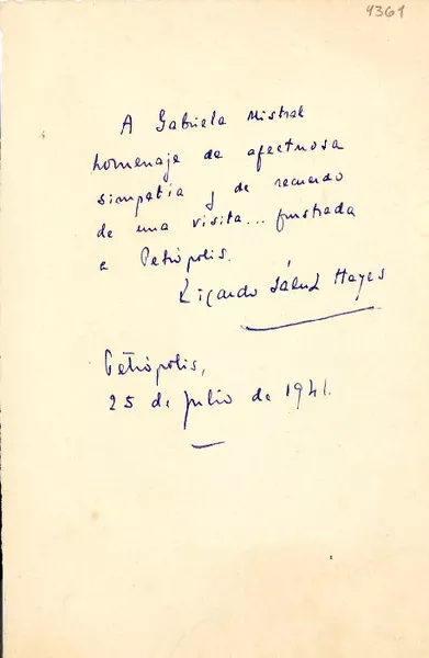 [Carta] 1941 jul. 25, Petrópolis, [Río de Janeiro], [Brasil] [a] Gabriela Mistral  [manuscrito] Ricardo Sáenz Hayes.