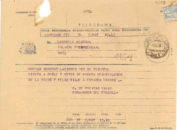 [Telegrama] 1954 oct. 5, [Chile] [a] Gabriela Mistral, Palacio Presidencial, Viña [del Mar]  [manuscrito] Freitas Valle.