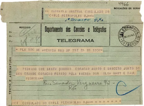 [Telegrama] 1943 ago. 20, Río de Janeiro [a] Gabriela Mistral, Petrópolis  [manuscrito] Olga Mary y Raul Pedroza.