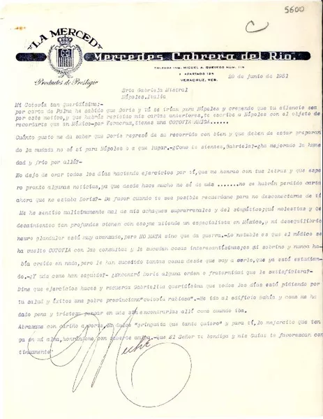 [Carta] 1951 jun. 29, Veracruz [a] Gabriela Mistral, Nápoles, Italia  [manuscrito] Meche.