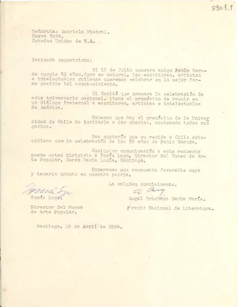 [Carta] 1954 abr. 19, Santiago, [Chile] [a] Gabriela Mistral, Nueva York, Estados Unidos  [manuscrito] Angel Cruchaga Santa María.