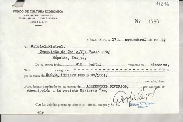 [Recibo] 1951 nov. 17, México, D. F., México [a] Gabriela Mistral, Consulado de Chile, Nápoles, Italia  [manuscrito] Fondo de Cultura Económica.