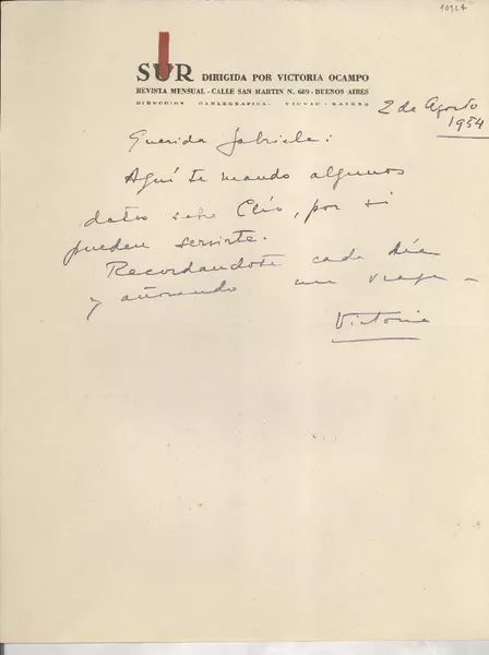 [Carta] 1954 ago. 2, [Buenos Aires], [Argentina] [a] Gabriela [Mistral]  [manuscrito] Victoria [Ocampo].