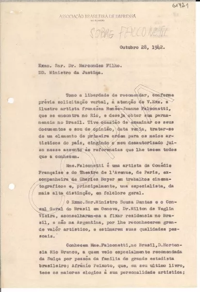 [Carta] 1942 out. 28, Rio de Janeiro, [Brasil] [al] Excmo. Snr. Dr. Marcondes Filho, DD. Ministro da Justina, Exma. Sra. Consul Gabriela Mistral  [manuscrito] Herbert Moses.