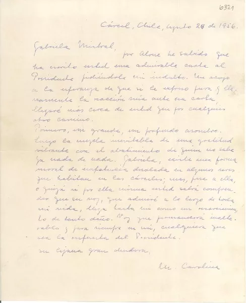 [Carta] 1956 ago. 28, Cárcel, Chile [a] Gabriela Mistral  [manuscrito] M[aría] Carolina [Geel].