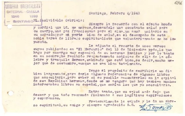 [Carta] 1943 feb. 6, Santiago [a] Gabriela Mistral  [manuscrito] Zacarías Gómez.
