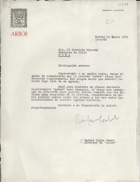 [Carta] 1951 ene. 12, Madrid, [España] [a la] Sra. Da. Gabriela Mistral, Embajada de Chile, Roma, [Italia]  [manuscrito] Rafael Calvo Serer.