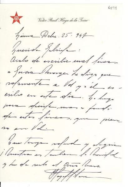 [Carta] 1947 dic. 25, Lima, [Perú] [a] Gabriela [Mistral]  [manuscrito] Victor Raúl Haya de la Torre.