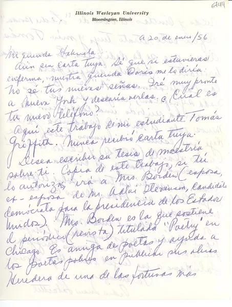 [Carta] 1956 ene. 20, Bloomington, Illinois [a] Gabriela Mistral  [manuscrito] Pedro Juan Labarthe.