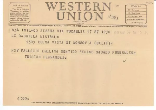 [Telegrama] 1947 mar. 27, Serena, [Chile] [a] Gabriela Mistral, Monrovia, Calif., [EE.UU.]  [manuscrito] Tristán Fernández.