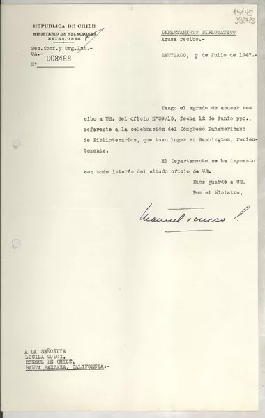 [Memorandum] N° 008468, 1947 jul. 7, Santiago [a] La Señorita Lucila Godoy, Consul de Chile, Santa Barbara, California  [manuscrito] Manuel Trucco.