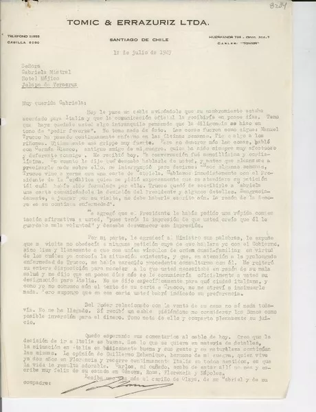 [Carta] 1949 jul. 1, Santiago, Chile [a] Gabriela Mistral, Hotel Méjico, Jalapa de Veracruz, [México]  [manuscrito] [Radomiro Tomic].