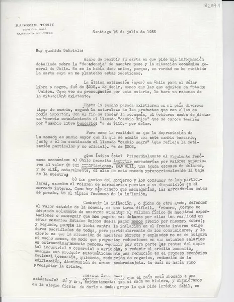 [Carta] 1953 jul. 16, Santiago, [Chile] [a] Gabriela [Mistral]  [manuscrito] Radomir [i.e. Radomiro] Tomic.
