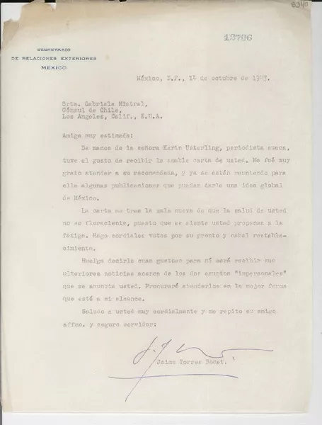 [Carta] 1947 oct. 14, México D. F. [a] Gabriela Mistral, Cónsul de Chile, Los Angeles, California, [EE.UU.]  [manuscrito] Jaime Torres Bodet.